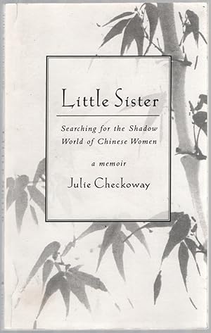 Seller image for Little Sister: Searching for the Shadow World of Chinese Women for sale by Between the Covers-Rare Books, Inc. ABAA