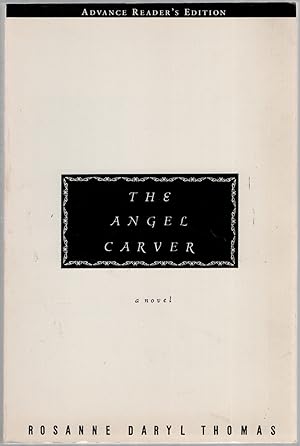 Immagine del venditore per The Angel Carver venduto da Between the Covers-Rare Books, Inc. ABAA
