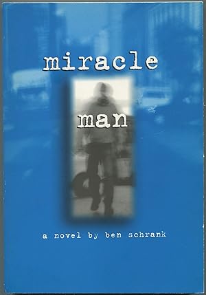 Bild des Verkufers fr Miracle Man zum Verkauf von Between the Covers-Rare Books, Inc. ABAA