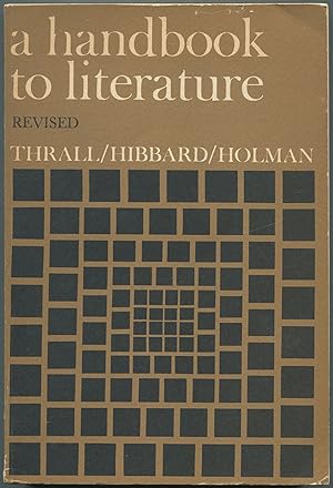 Seller image for A Handbook to Literature for sale by Between the Covers-Rare Books, Inc. ABAA