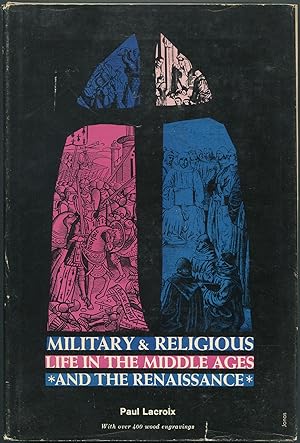 Bild des Verkufers fr Military and Religious Life in the Middle Ages and the Renaissance zum Verkauf von Between the Covers-Rare Books, Inc. ABAA