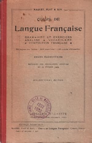 Seller image for Cours de langue franaise for sale by librairie philippe arnaiz