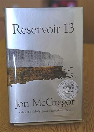 Reservoir 13 - Signed UK 1st print HB - Costa NOVEL Fiction Award Winner 2017 - MAN BOOKER LONG L...