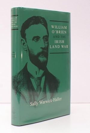 Immagine del venditore per William O'Brien and the Irish Land War. AUTHOR'S SIGNED PRESENTATION COPY venduto da Island Books