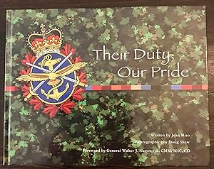 Their Duty, Our Pride (Signed Copy)