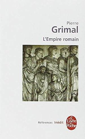 L`Empire romain (Ldp Ref.Inedits)