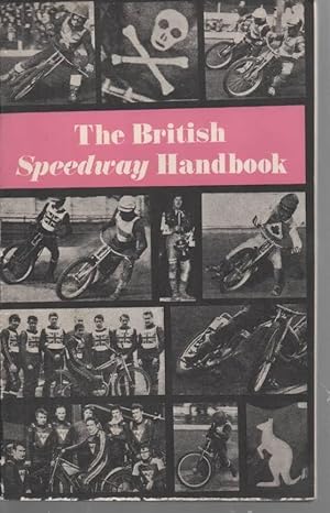 Immagine del venditore per The British Speedway Handbook venduto da C P Books Limited