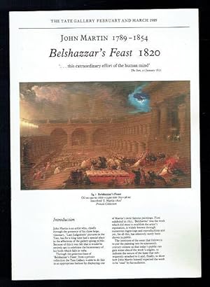 Image du vendeur pour John Martin 1789-1854 Balshazzar's Feast 1820. February and March 1989 mis en vente par Sonnets And Symphonies