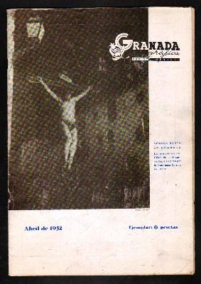 REVISTA MENSUAL GRANADA GRAFICA. AÑO I ABRIL 1952.Nº 1I.