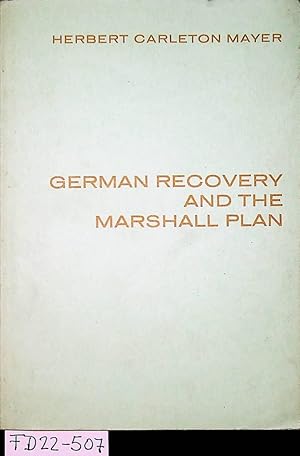 Seller image for German recovery and the Marshall plan : 1948 - 1952. With a foreword by Lucius D. Clay for sale by ANTIQUARIAT.WIEN Fine Books & Prints