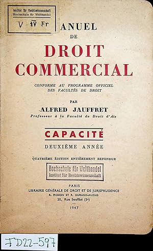 Bild des Verkufers fr Manuel de droit commercial : conforme au programme officiel des facults de droit. Capacite 2 e annee zum Verkauf von ANTIQUARIAT.WIEN Fine Books & Prints