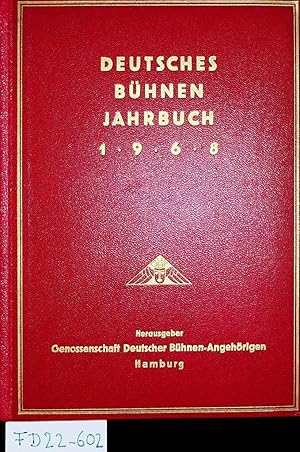 Deutsches Bühnenjahrbuch 76. Jahrgang 1968