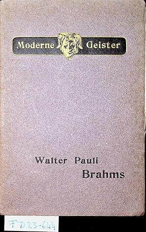 Brahms. (= Moderne Geister ; 2/3)