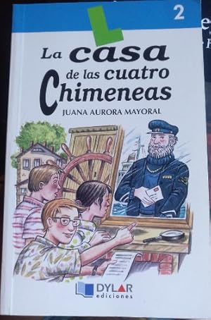 LA CASA DE LAS CUATRO CHIMENEAS.