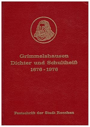 Grimmelshausen Dichter und Schultheiss 1676-1976