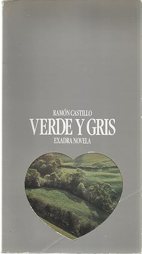 Imagen del vendedor de Verde y gris (Exadra novela) a la venta por TU LIBRO DE OCASION