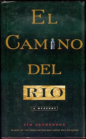 Seller image for El Camino Del Rio for sale by Bookmarc's