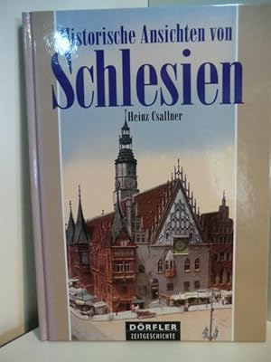 Seller image for Historische Ansichten von Schlesien for sale by Antiquariat Weber