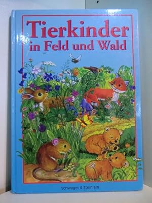 Tierkinder in Feld und Wald