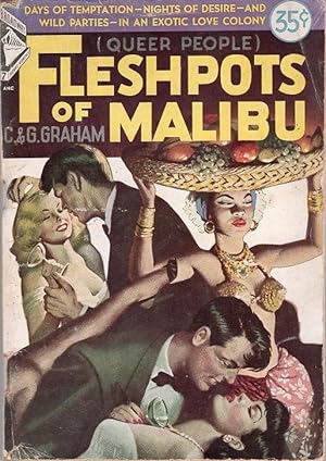 Seller image for FLESHPOTS OF MALLIBU (QUEER PEOPLE). for sale by Monroe Stahr Books