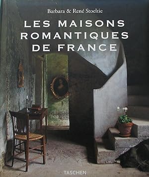 Seller image for Les maisons romantiques de France : Country houses of France : Landhaser in Frankreich. Edition trilingue (Hors Collection) for sale by Librairie La fort des Livres