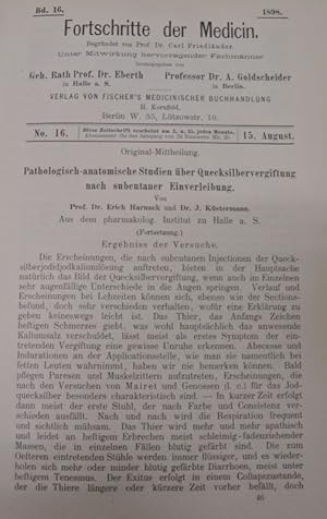 Bild des Verkufers fr Pathologisch-anatomische Studien ber Quecksilbervergiftung nach subcutaner Einverleibung (Fortsetzung), in: Fortschritte der Medicin [Medizin], Bd. 16, Nr. 16 (15. Aug. 1898). zum Verkauf von Antiquariat Bookfarm