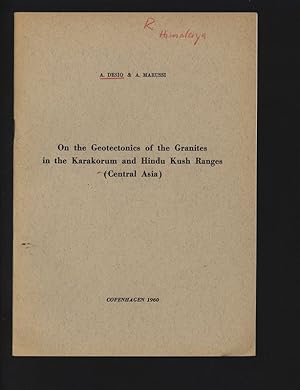 Immagine del venditore per On the Geotectonics of the Granites in the Karakorum and Hindu Kush Rang (Central Asia). venduto da Antiquariat Bookfarm