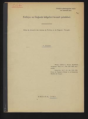 Image du vendeur pour Gtes de chromite des rgions de Fethiye et de Dagardi (Turquie). Extrait de  M. T. A.  No. 1/33 - 1945, Revue de l Institut d Etudes et de Recherches Minires de Turquie. mis en vente par Antiquariat Bookfarm