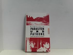 Parasiten und Patrone. Siziliens Mafia greift nach der Macht