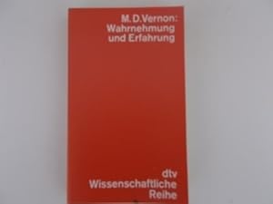 Wahrnehmung und Erfahrung. [Aus d. Engl. übers. von W. R. Arlt] / dtv ; 4274 : Wissenschaftl. Reihe