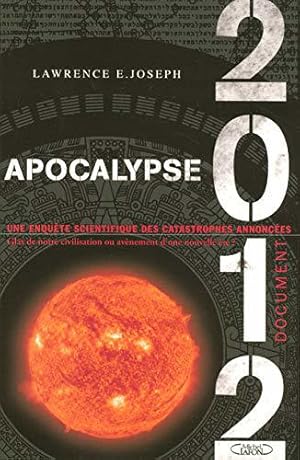 Bild des Verkufers fr Apocalypse 2012 zum Verkauf von JLG_livres anciens et modernes