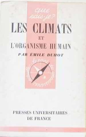 Immagine del venditore per Les climats et l'organisme humain venduto da JLG_livres anciens et modernes
