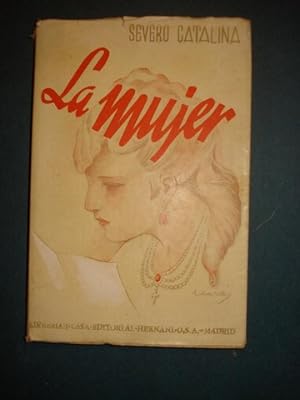 Seller image for LA MUJER. Apuntes para un libro por. for sale by Carmen Alonso Libros