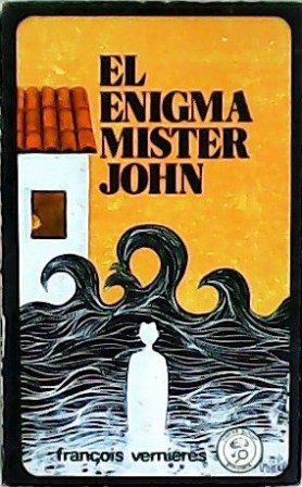 Imagen del vendedor de El enigma Mister John. a la venta por Librera y Editorial Renacimiento, S.A.