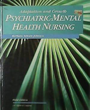 Bild des Verkufers fr Psychiatric-Mental Health Nursing. Adaptation and Growth. zum Verkauf von Librera y Editorial Renacimiento, S.A.