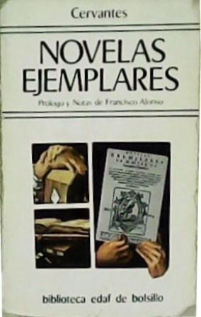 Imagen del vendedor de Novelas ejemplares. Prlogo y notas de Francisco Alonso. a la venta por Librera y Editorial Renacimiento, S.A.