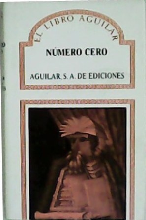 Imagen del vendedor de Nmero cero. a la venta por Librera y Editorial Renacimiento, S.A.