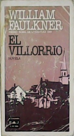 Imagen del vendedor de El villorrio. Novela. Traduccin de J. Napoletano Torre. a la venta por Librera y Editorial Renacimiento, S.A.