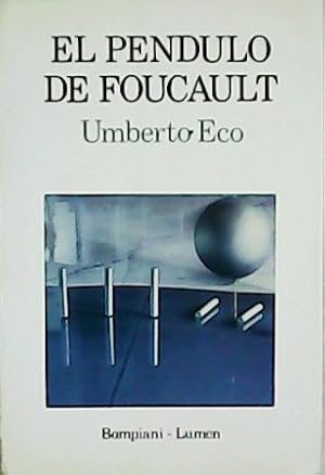 Seller image for El pndulo de Foucault. Traduccin de Ricardo Potchar. for sale by Librera y Editorial Renacimiento, S.A.