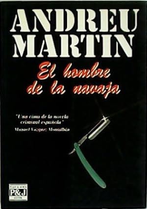 Imagen del vendedor de El hombre de la navaja. a la venta por Librería y Editorial Renacimiento, S.A.