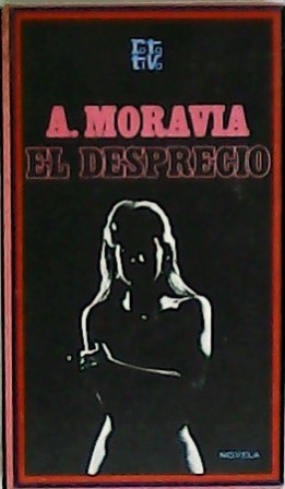 Immagine del venditore per El desprecio. Novela. Traduccin de Juan Moreno. venduto da Librera y Editorial Renacimiento, S.A.