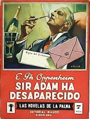 Seller image for Sir Adam ha desaparecido. Traduccin de H. C. Granch. for sale by Librera y Editorial Renacimiento, S.A.
