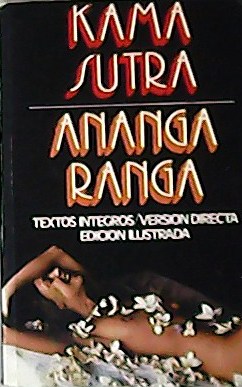 Imagen del vendedor de Kama Sutra. Texstos integros: Traduccin de Len-Ignacio. a la venta por Librera y Editorial Renacimiento, S.A.