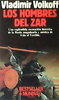 Imagen del vendedor de Los hombres del Zar. Traduccin Daniel Alcoba. a la venta por Librera y Editorial Renacimiento, S.A.