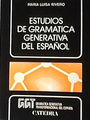 Imagen del vendedor de Estudios de gramtica generativa del espaol. a la venta por Librera y Editorial Renacimiento, S.A.