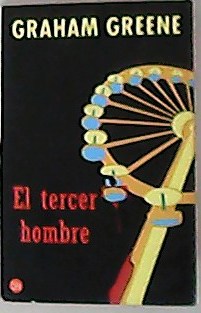 Image du vendeur pour El tercer hombre. Traduccin de Barbara McSHane y Javier Alfaya. mis en vente par Librera y Editorial Renacimiento, S.A.