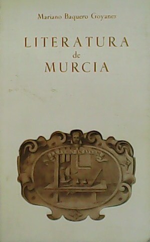 Seller image for Literatura de Murcia. for sale by Librera y Editorial Renacimiento, S.A.