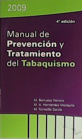 Imagen del vendedor de Manual de prevencin y tratamiento del tabaquismo. a la venta por Librera y Editorial Renacimiento, S.A.