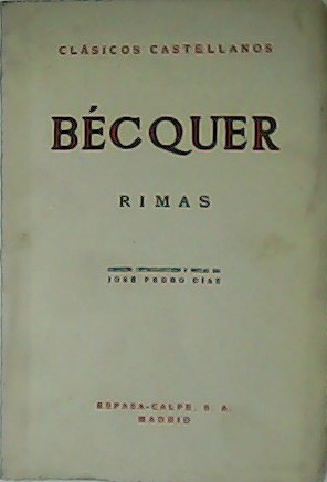 Imagen del vendedor de Rimas. Edicin, introduccin y notas de Jos Pedro Daz. a la venta por Librera y Editorial Renacimiento, S.A.