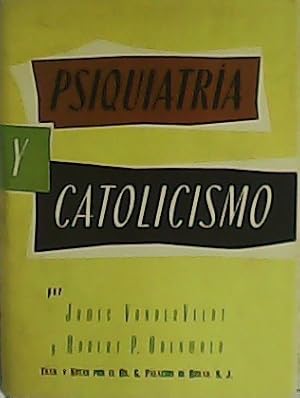 Immagine del venditore per Psiquiatra y Catolicismo. venduto da Librera y Editorial Renacimiento, S.A.